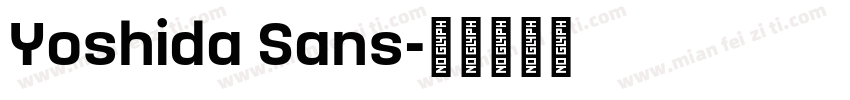 Yoshida Sans字体转换